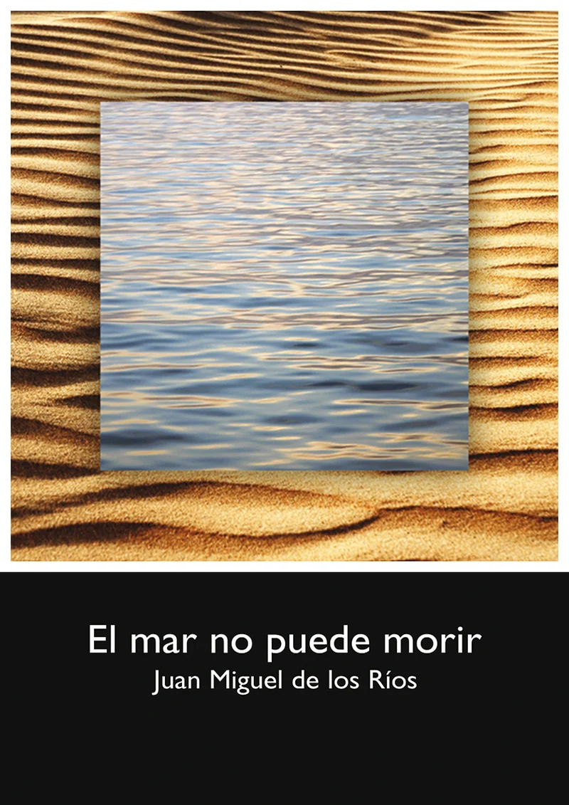 Cubierta de El mar no puede morir